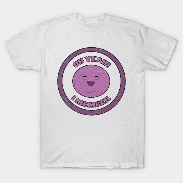 Member Berries T-Shirt by POPITONTHEWALL